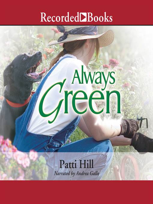 Title details for Always Green by Patti Hill - Wait list